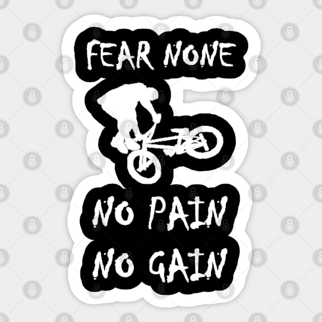 BMX no fear no pain no gain Sticker by aktiveaddict